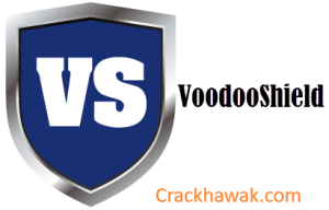 VoodooShield Pro 7.44 Crack + Activation Key (2025) Free Download
